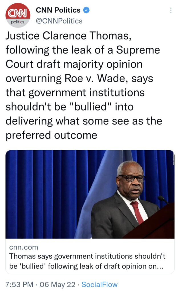 screencap of a CNN article saying Clarence Thomas thinks government institutions shouldn't be bullied into decisions