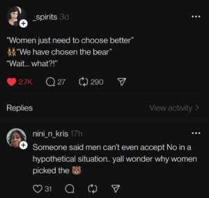 a tweet about women choosing the bear and men still not accepting no as an answer