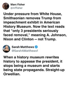 two tweets about the Smithsonian Museum being coerced into removing the fact that Trump was impeached